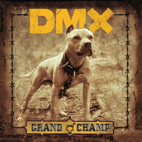 dmx_-_grand_champ_-front--1061c7b